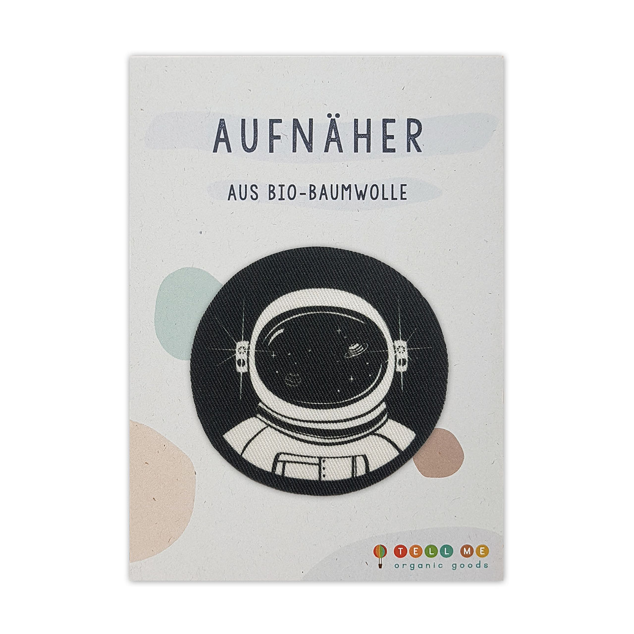 Aufnäher Astronaut*in von TELL ME – ORGANIC GOODS
